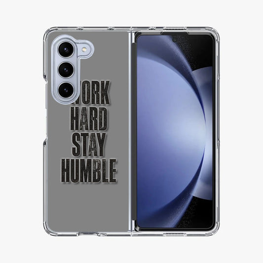 Work Hard Stay Humble Samsung Galaxy Z Fold 5 Case