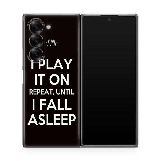 I Play It On Repeat Samsung Galaxy Z Fold 6 Case