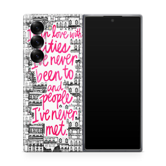 John Green Quotes I'm in Love With Cities Samsung Galaxy Z Fold 6 Case