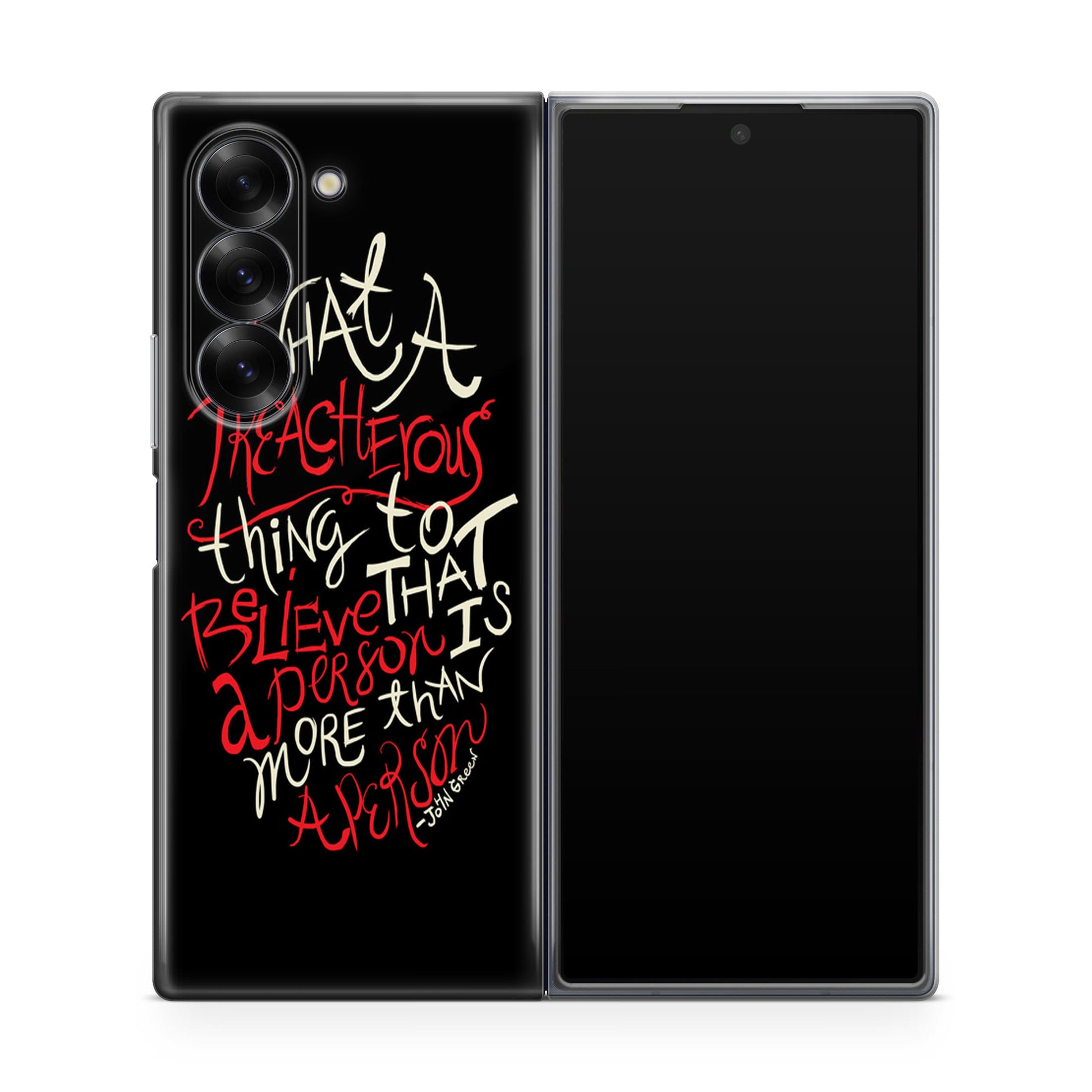 John Green Quotes More Than A Person Samsung Galaxy Z Fold 6 Case