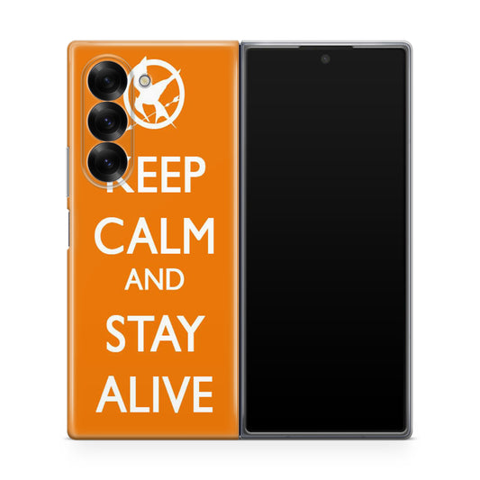 Keep Calm and Stay Alive Samsung Galaxy Z Fold 6 Case