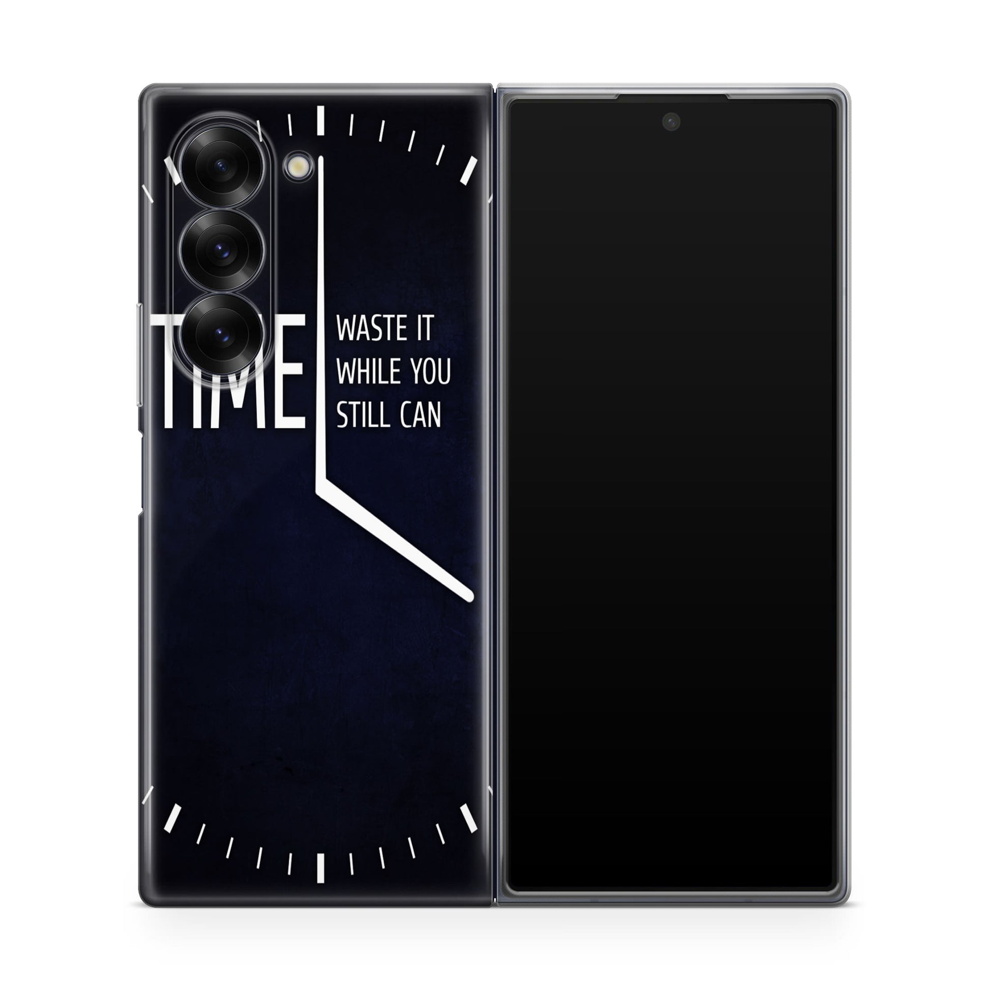 Time Waste It While You Still Can Samsung Galaxy Z Fold 6 Case