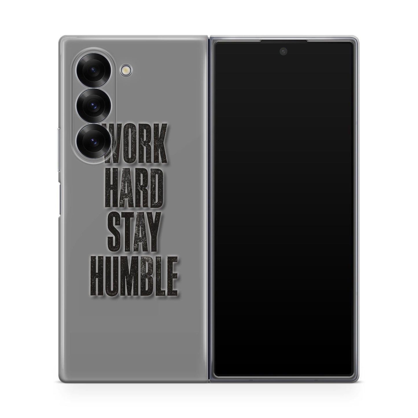 Work Hard Stay Humble Samsung Galaxy Z Fold 6 Case