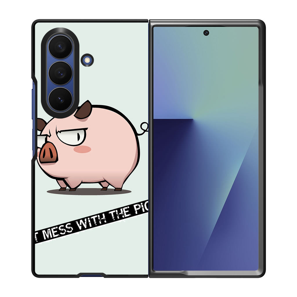 Dont Mess With The Pig Samsung Galaxy Z Fold 7 Case