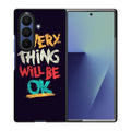 Everything Will Be Ok Samsung Galaxy Z Fold 7 Case