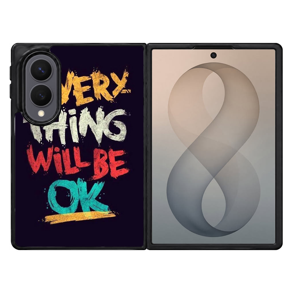 Everything Will Be Ok Samsung Galaxy Z Fold 8 Case