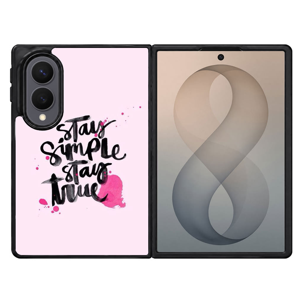Stay Simple Stay True Samsung Galaxy Z Fold 8 Case