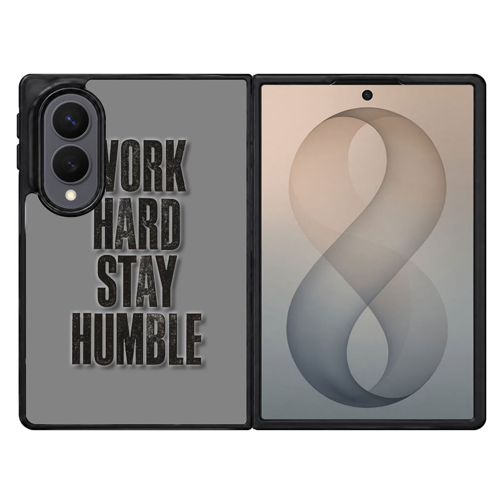 Work Hard Stay Humble Samsung Galaxy Z Fold 8 Case
