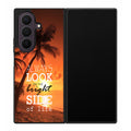 Always Look Bright Side of Life Samsung Galaxy Z Fold 8 Ultra Case
