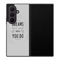 Dreams Don't Work Unless You Do Samsung Galaxy Z Fold 8 Ultra Case