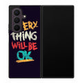 Everything Will Be Ok Samsung Galaxy Z Fold 8 Ultra Case