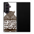 I'm Sorry For What I Said When I Was Hungry Samsung Galaxy Z Fold 8 Ultra Case