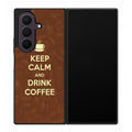Keep Calm and Drink Coffee Samsung Galaxy Z Fold 8 Ultra Case