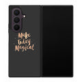 Make Today Magical Samsung Galaxy Z Fold 8 Ultra Case