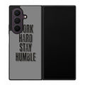 Work Hard Stay Humble Samsung Galaxy Z Fold 8 Ultra Case