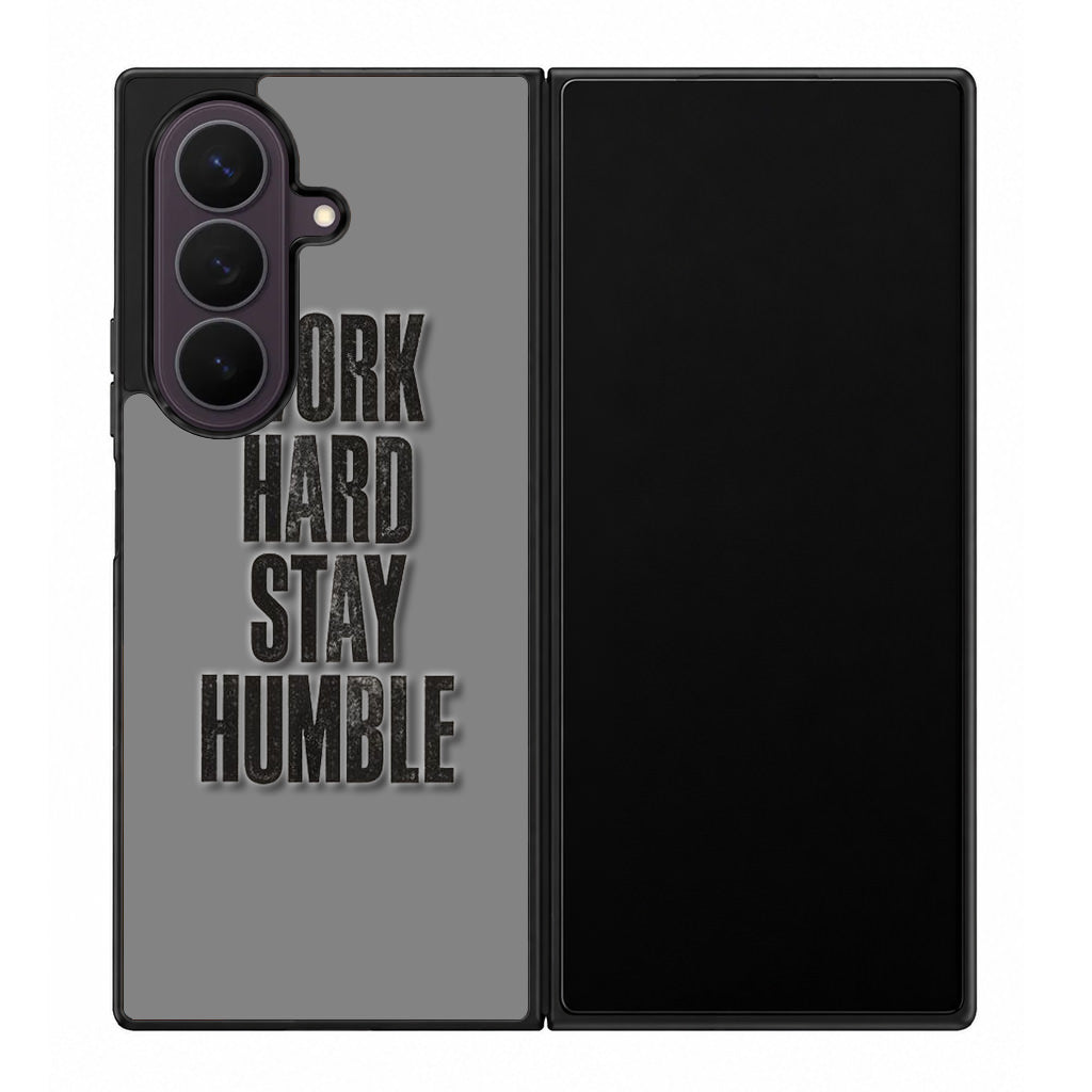 Work Hard Stay Humble Samsung Galaxy Z Fold 8 Ultra Case
