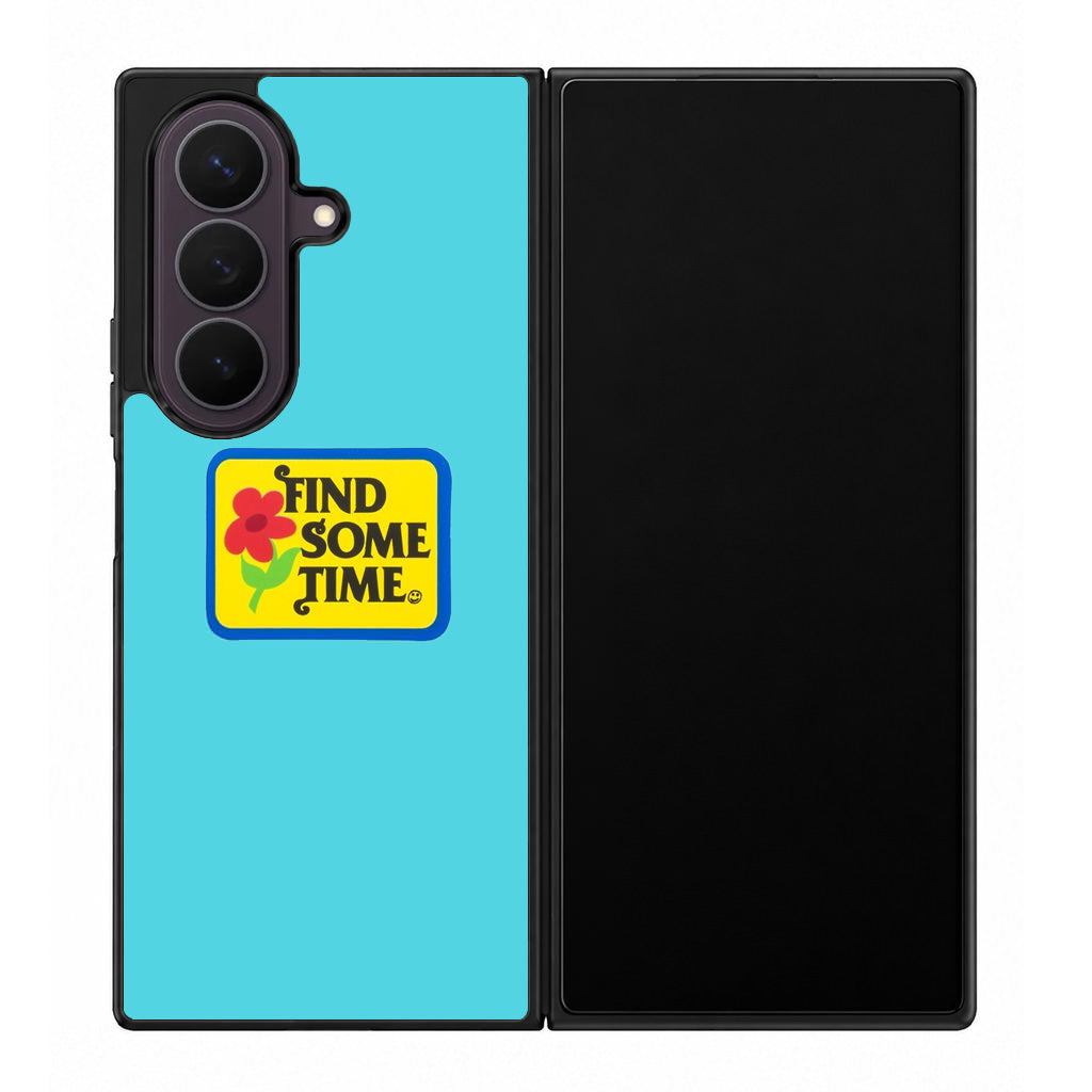 Find Some Time Flower Samsung Galaxy Z Fold 8 Ultra Case