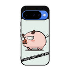 Dont Mess With The Pig Google Pixel 10 Case