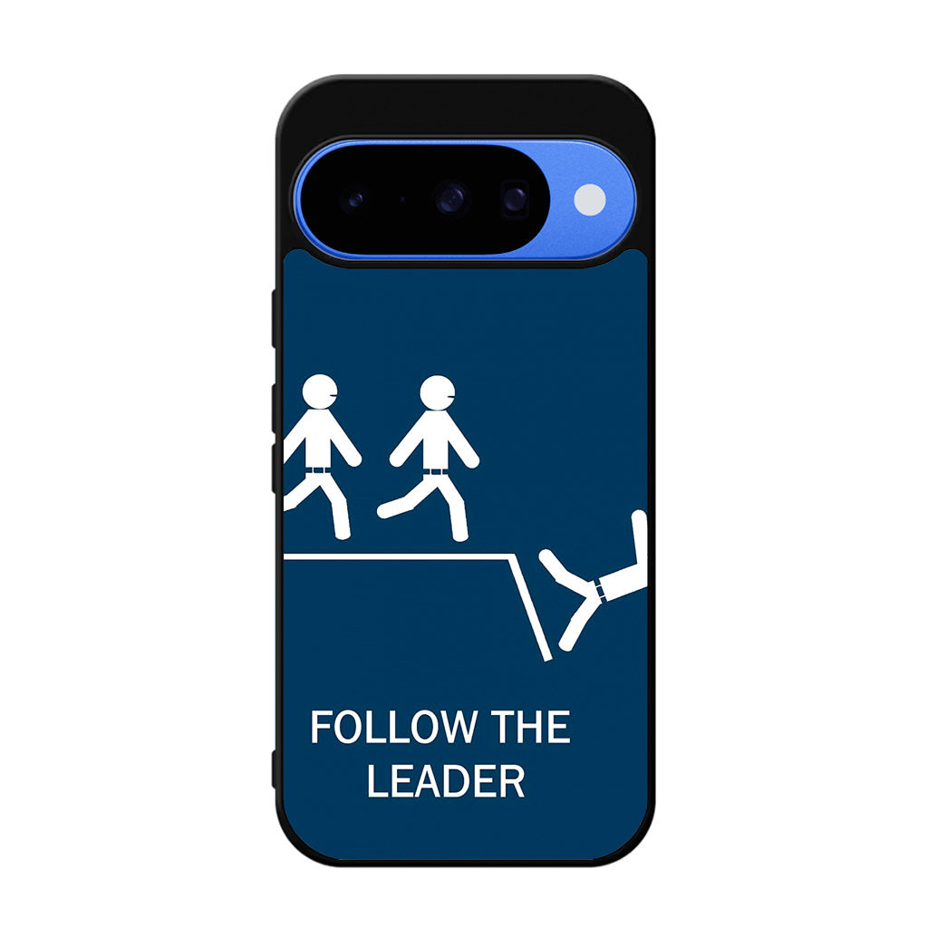 Follow The Leader Google Pixel 10 Case