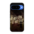 Get Living or Get Dying Google Pixel 10 Case