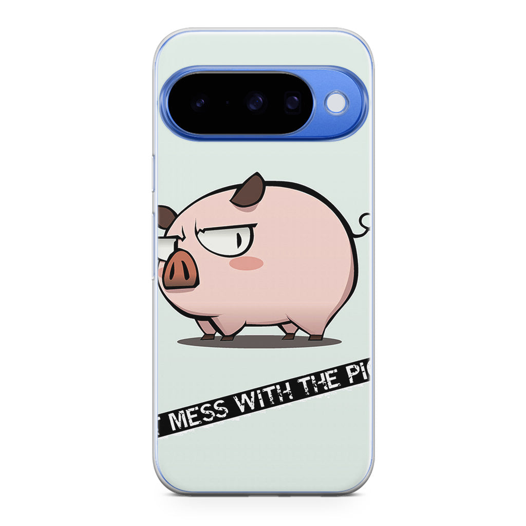 Dont Mess With The Pig Google Pixel 10 Case