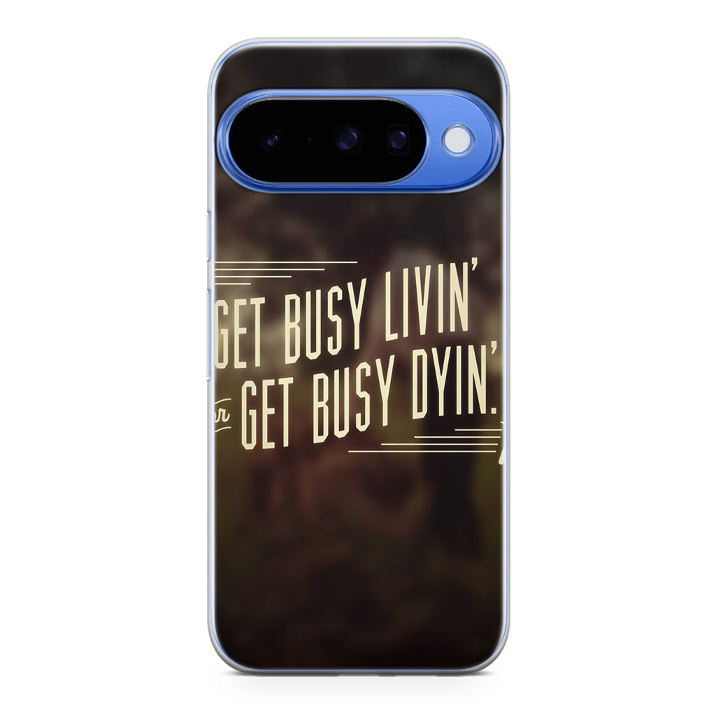 Get Living or Get Dying Google Pixel 10 Case