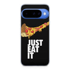 Just Eat It Google Pixel 10 Case