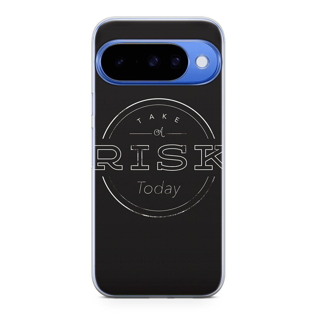 Take A Risk Google Pixel 10 Case