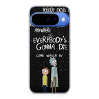 Rick And Morty Quotes Google Pixel 10 Case