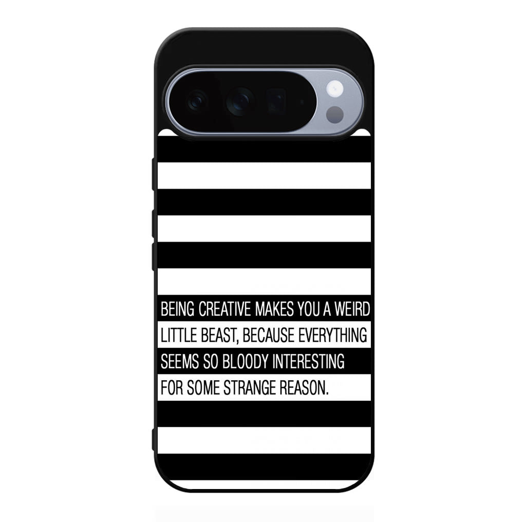 Being Creative Weird Google Pixel 10 Pro / Pixel 10 Pro XL Case