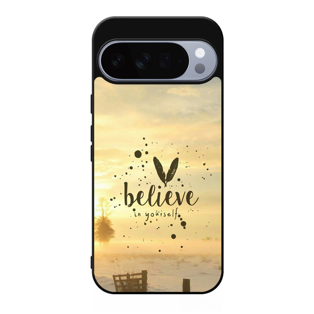Believe in Yourself Google Pixel 10 Pro / Pixel 10 Pro XL Case