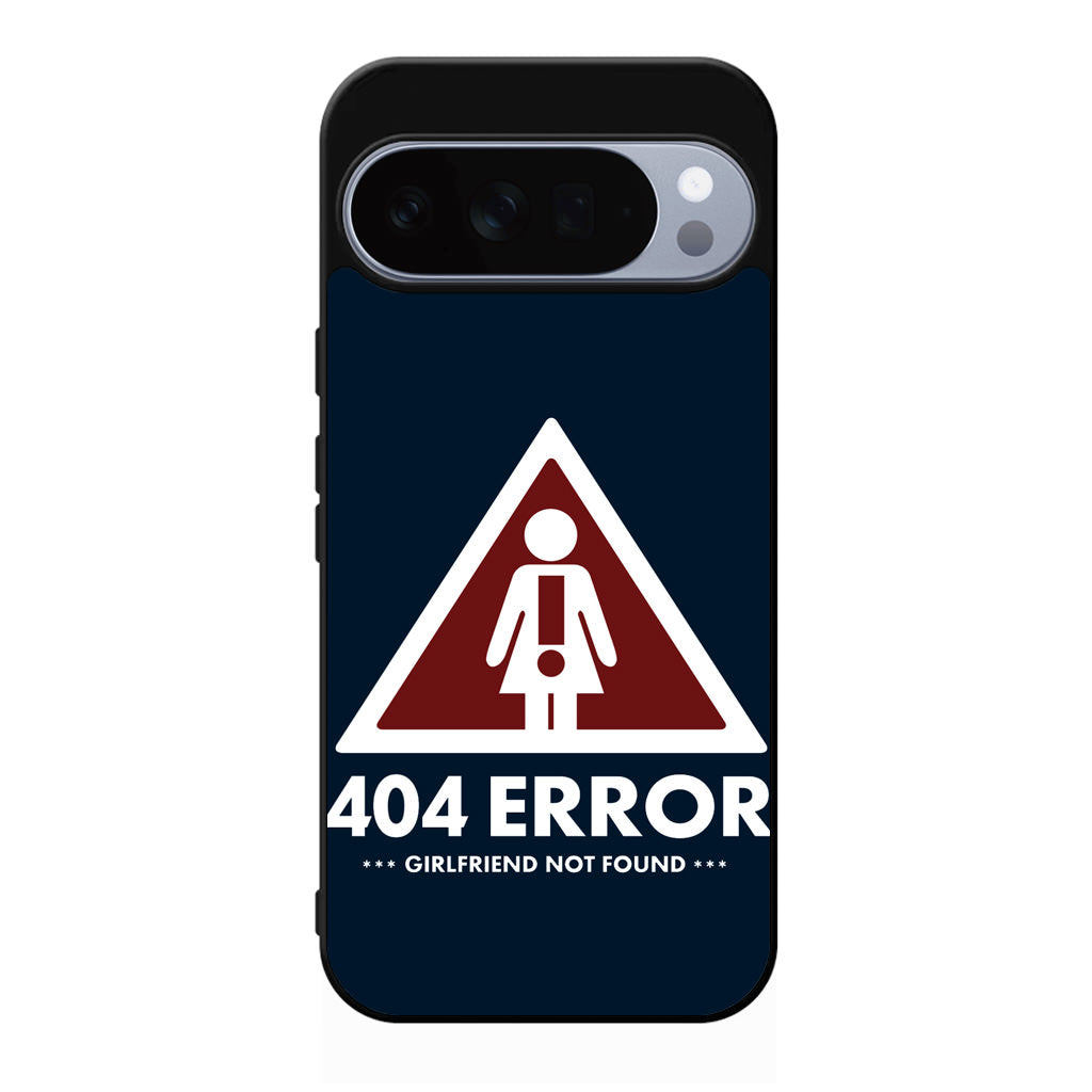Girlfriend Not Found Error Google Pixel 10 Pro / Pixel 10 Pro XL Case