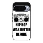 Hip Hop Was Better Before Google Pixel 10 Pro / Pixel 10 Pro XL Case