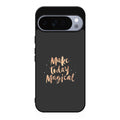 Make Today Magical Google Pixel 10 Pro / Pixel 10 Pro XL Case