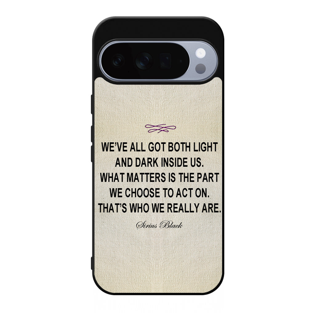 Sirius Black Quote Google Pixel 10 Pro / Pixel 10 Pro XL Case