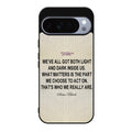 Sirius Black Quote Google Pixel 10 Pro / Pixel 10 Pro XL Case