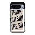 Think Outside The Box Google Pixel 10 Pro / Pixel 10 Pro XL Case