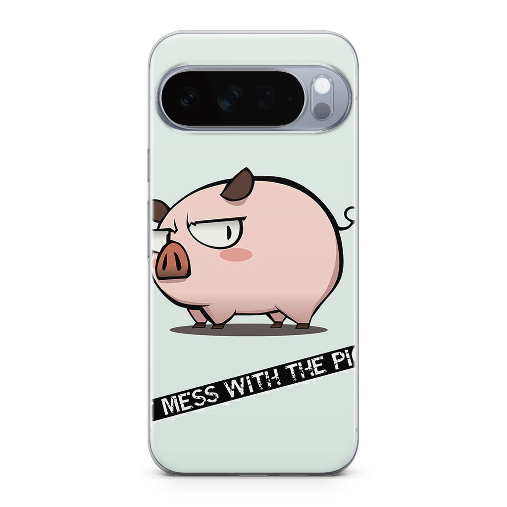 Dont Mess With The Pig Google Pixel 10 Pro / Pixel 10 Pro XL Case