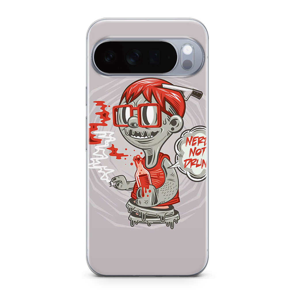 Nerd Not Drunk Zombie Google Pixel 10 Pro / Pixel 10 Pro XL Case