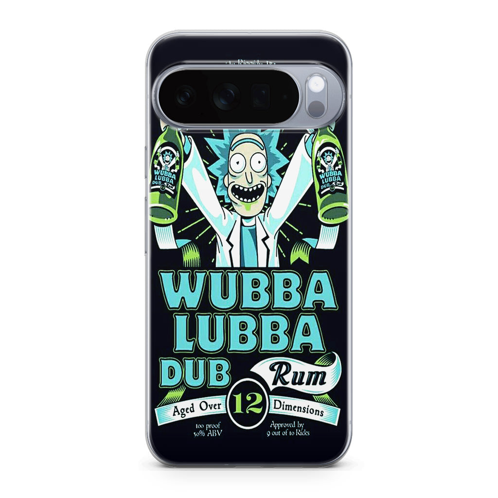 Wubba Lubba Dub Rum Google Pixel 10 Pro / Pixel 10 Pro XL Case