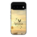 Believe in Yourself Google Pixel 11 Case
