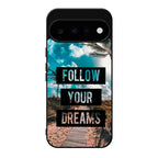 Follow Your Dream Google Pixel 11 Case