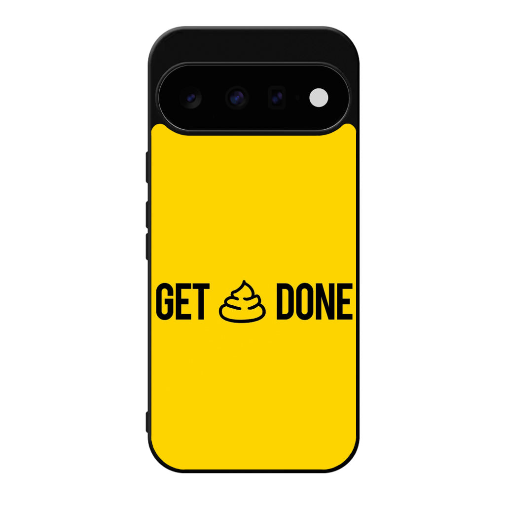 Get Shit Done Google Pixel 11 Case