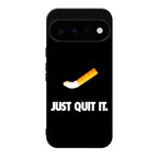 Just Quit Smoking Google Pixel 11 Case