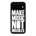 Make Music Not Missiles Google Pixel 11 Case