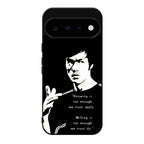 Bruce Lee Quotes Google Pixel 11 Case