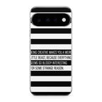 Being Creative Weird Google Pixel 11 Case