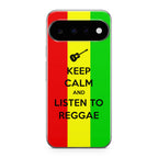 Keep Calm and Listen to Reggae Google Pixel 11 Case