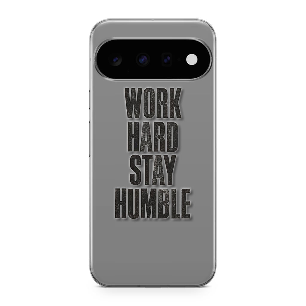 Work Hard Stay Humble Google Pixel 11 Case