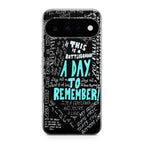 A Day To Remember Quote Google Pixel 11 Case